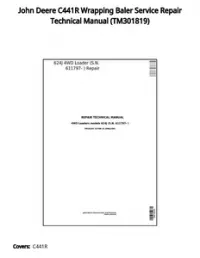 John Deere C441R Wrapping Baler Service Repair Technical Manual - TM301819 preview