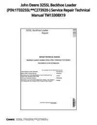 John Deere 325SL Backhoe Loader (PIN:1T0325SL**C273920-) Service Repair Technical Manual TM13308X19 preview