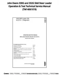 John Deere 330G and 332G Skid Steer Loader Operation & Test Technical Service Manual - TM14061X19 preview