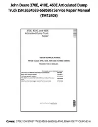 John Deere 370E  410E  460E Articulated Dump Truck (SN.E634583-668586) Service Repair Manual - TM12408 preview