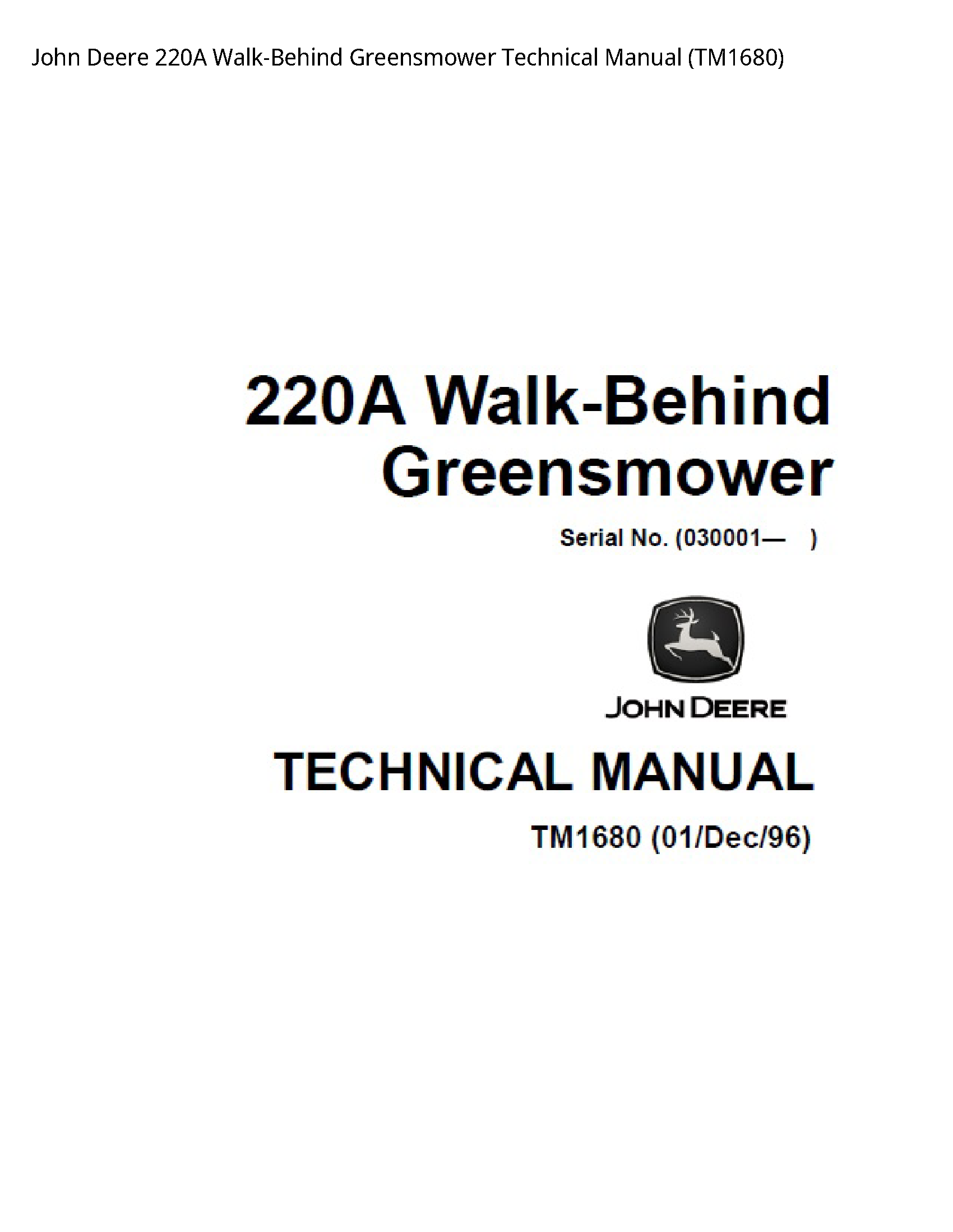John Deere 220A Walk-Behind Greensmower Technical manual