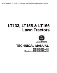 John Deere LT133  LT155  LT166 Lawn Tractors Technical Manual - TM1695 preview