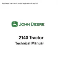 John Deere 2140 Tractor Service Repair Manual - TM4373 preview