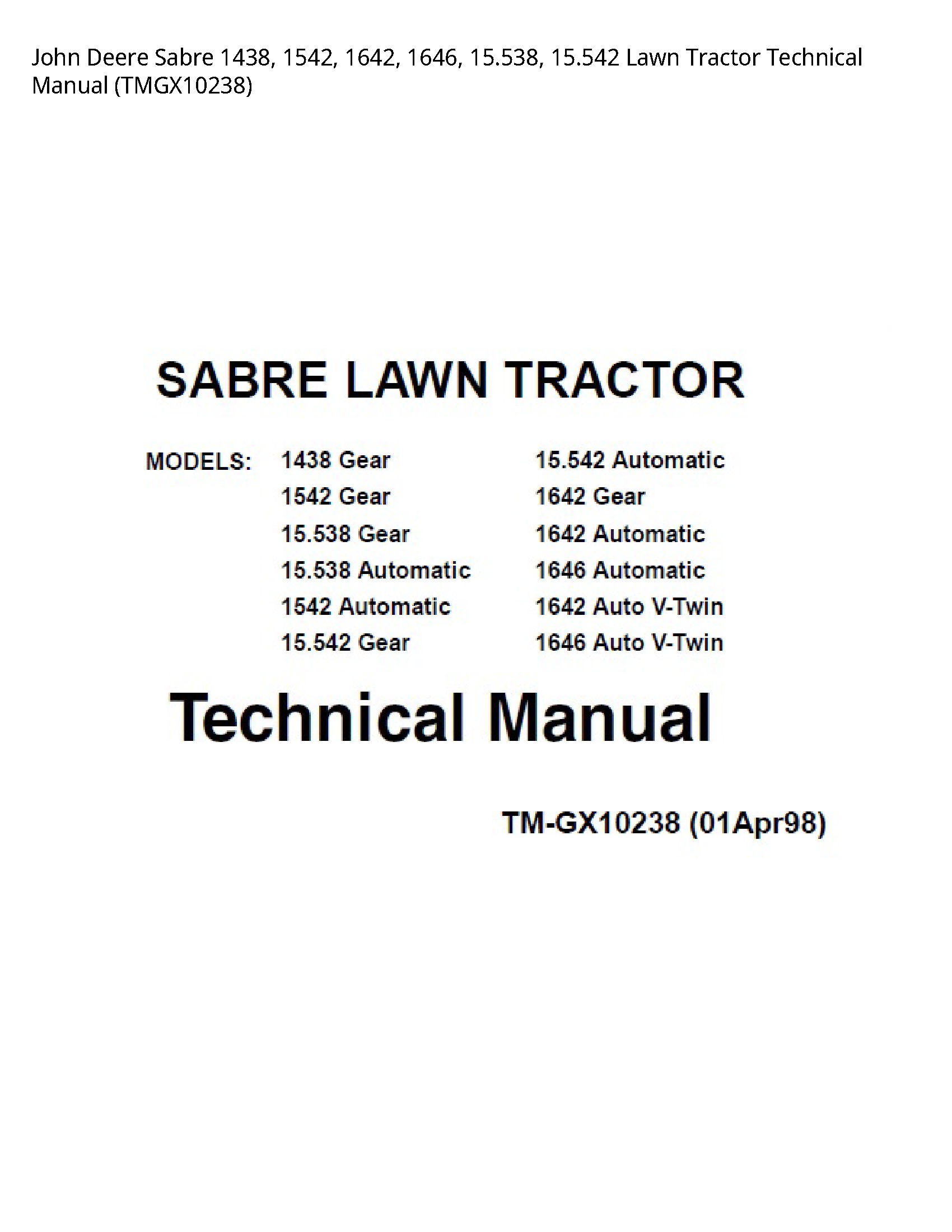 John Deere 1438 Sabre Lawn Tractor Technical manual