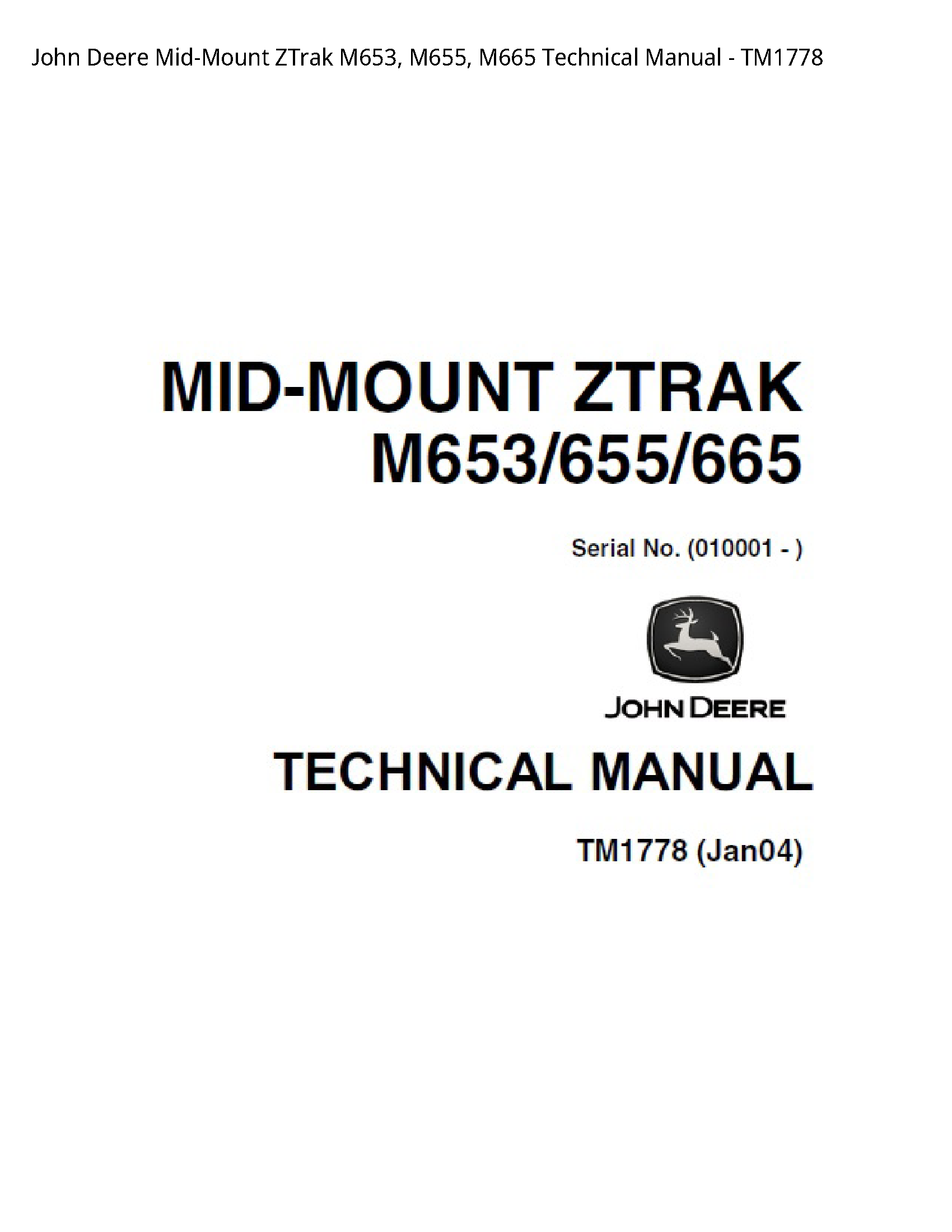 John Deere M653 Mid-Mount ZTrak Technical manual