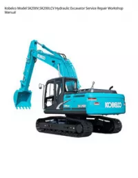 Kobelco Model SK200V SK200LCV Hydraulic Excavator Service Repair Workshop Manual preview