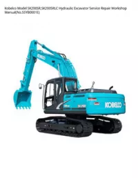 Kobelco Model SK200SR SK200SRLC Hydraulic Excavator Service Repair Workshop - ManualNo.S5YB0001E preview
