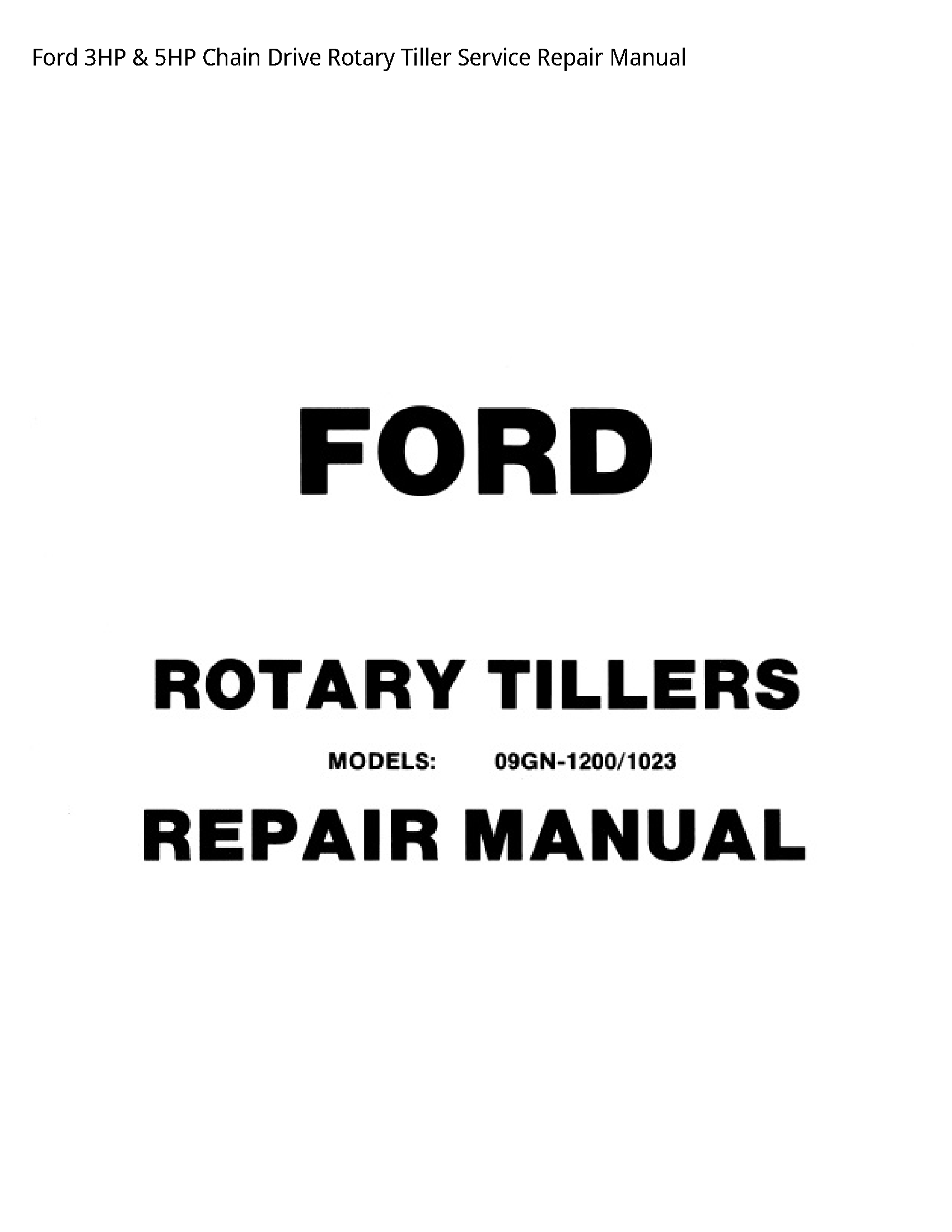 Ford 3HP Chain Drive Rotary Tiller manual