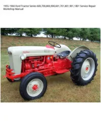 1955-1960 Ford Tractor Series 600 700 800 900 601 701 801 901 1801 Service Repair Workshop Manual preview