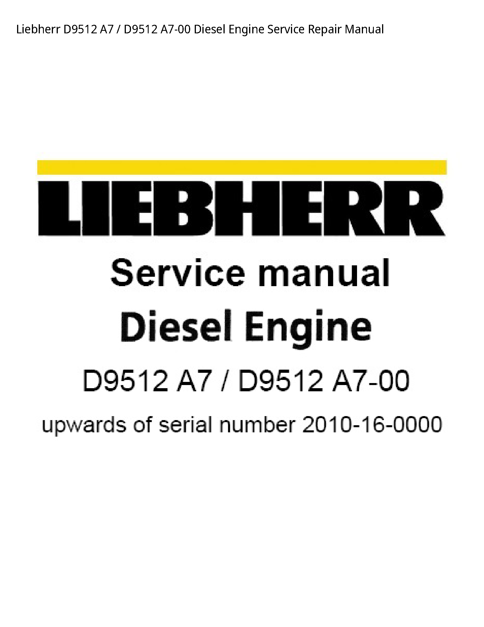 Liebherr D9512 Diesel Engine manual