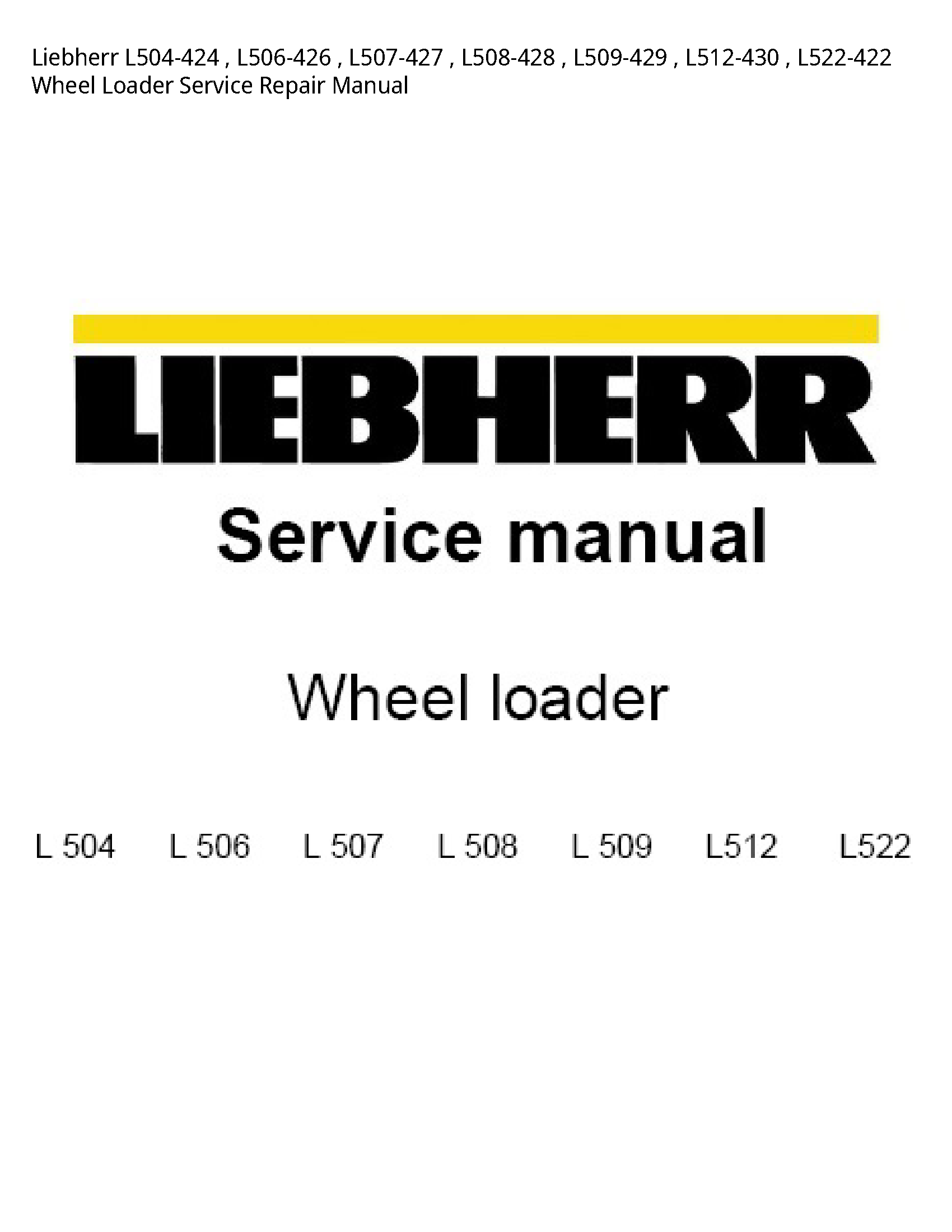 Liebherr L504-424 Wheel Loader manual