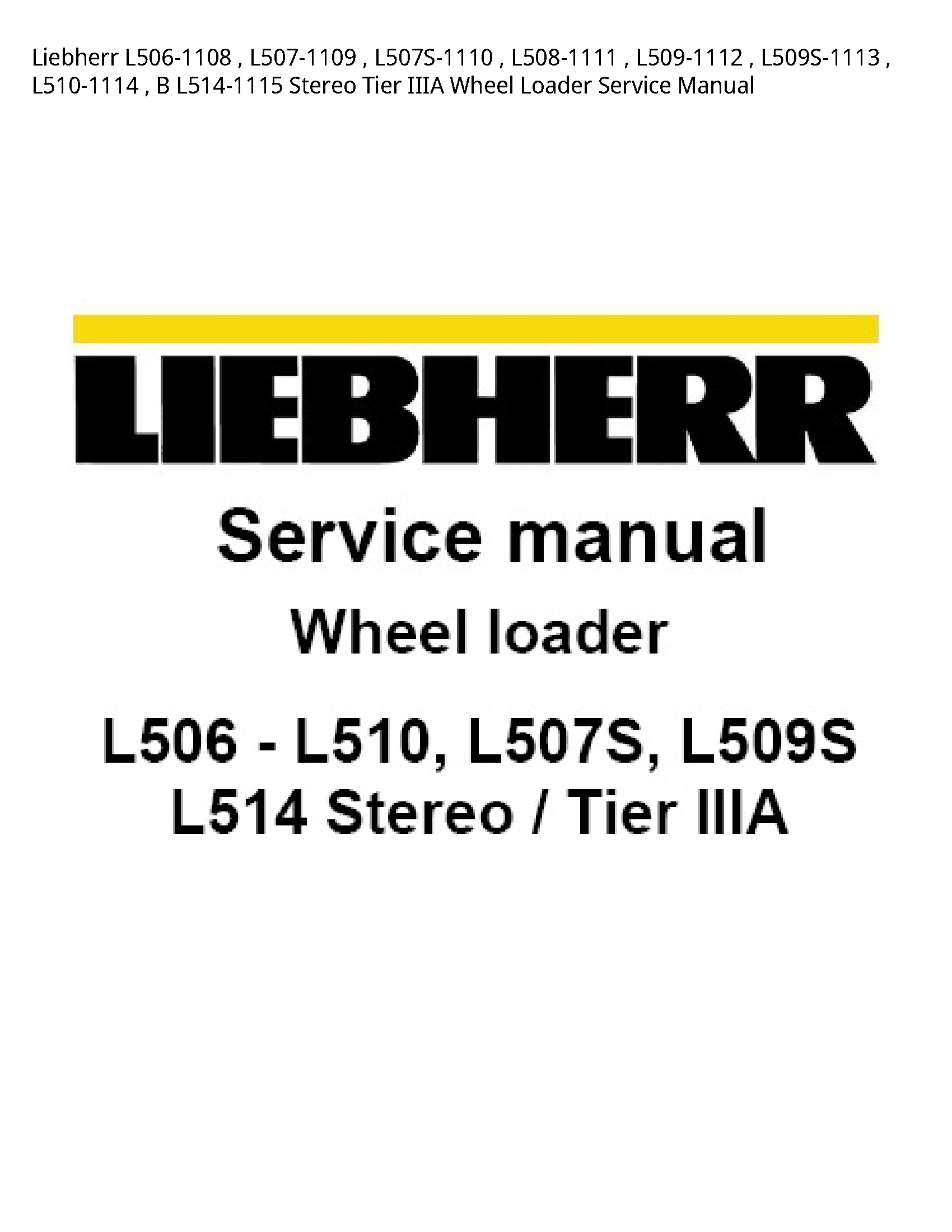 Liebherr L506-1108 Stereo Tier IIIA Wheel Loader manual