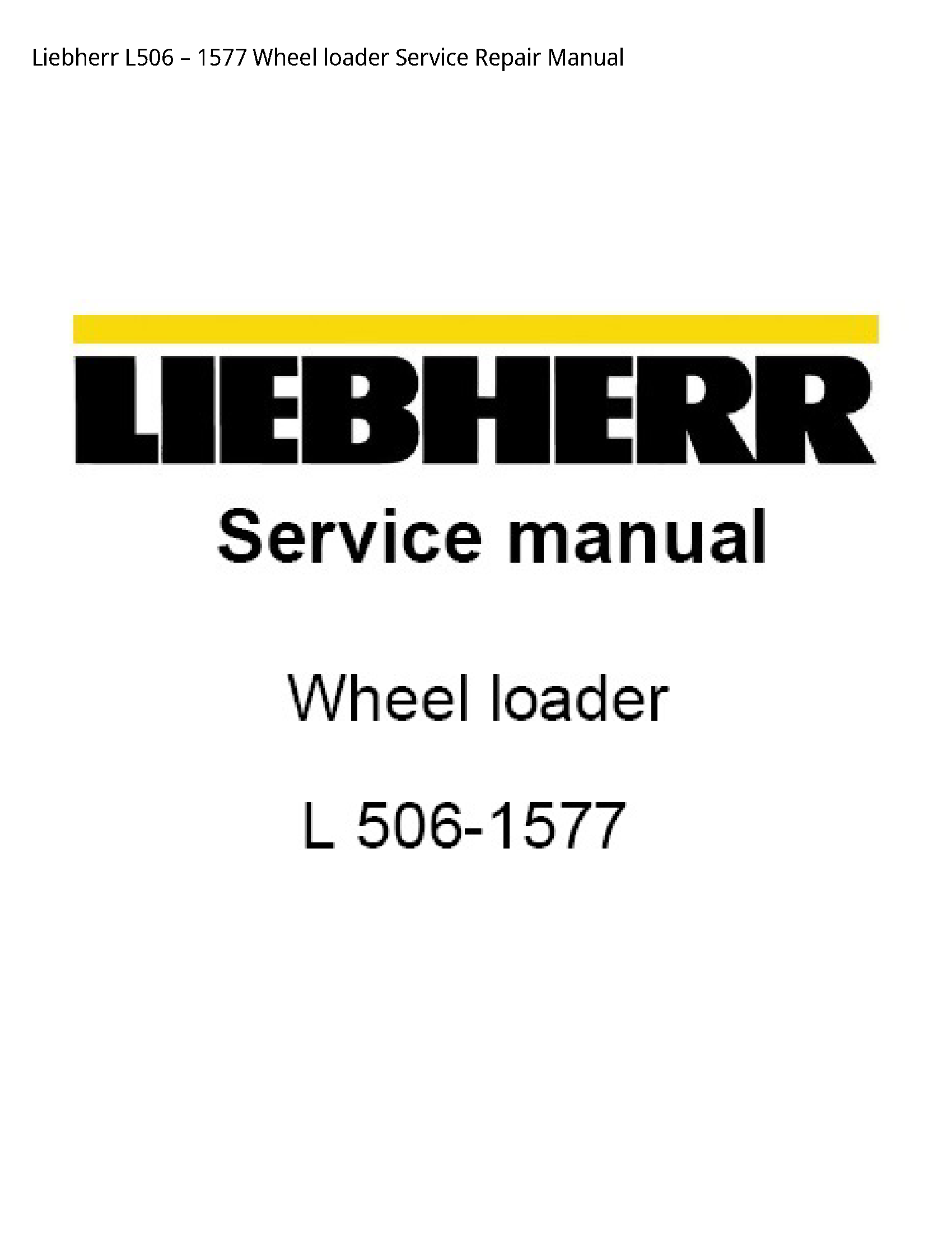 Liebherr L506 Wheel loader manual