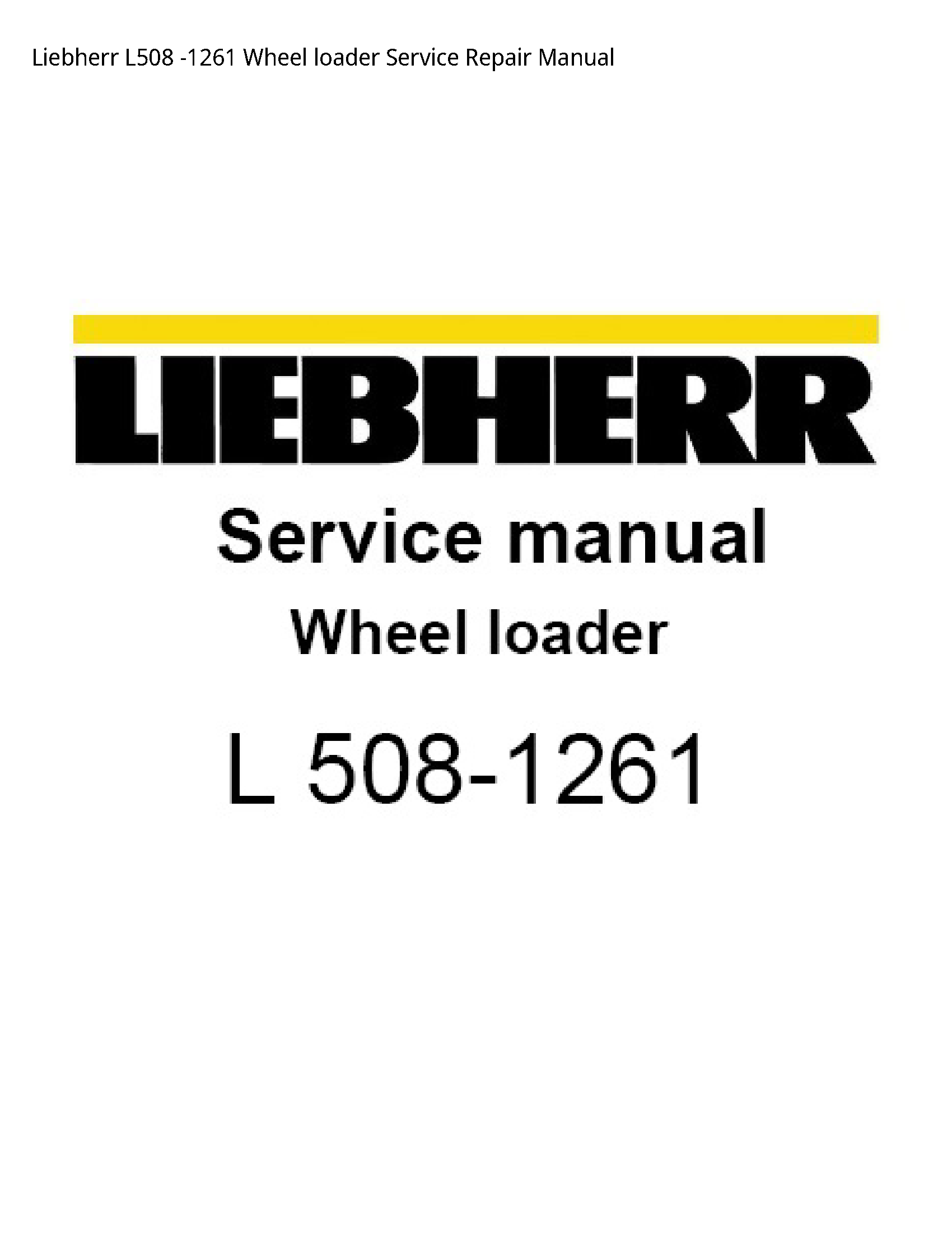 Liebherr L508 Wheel loader manual
