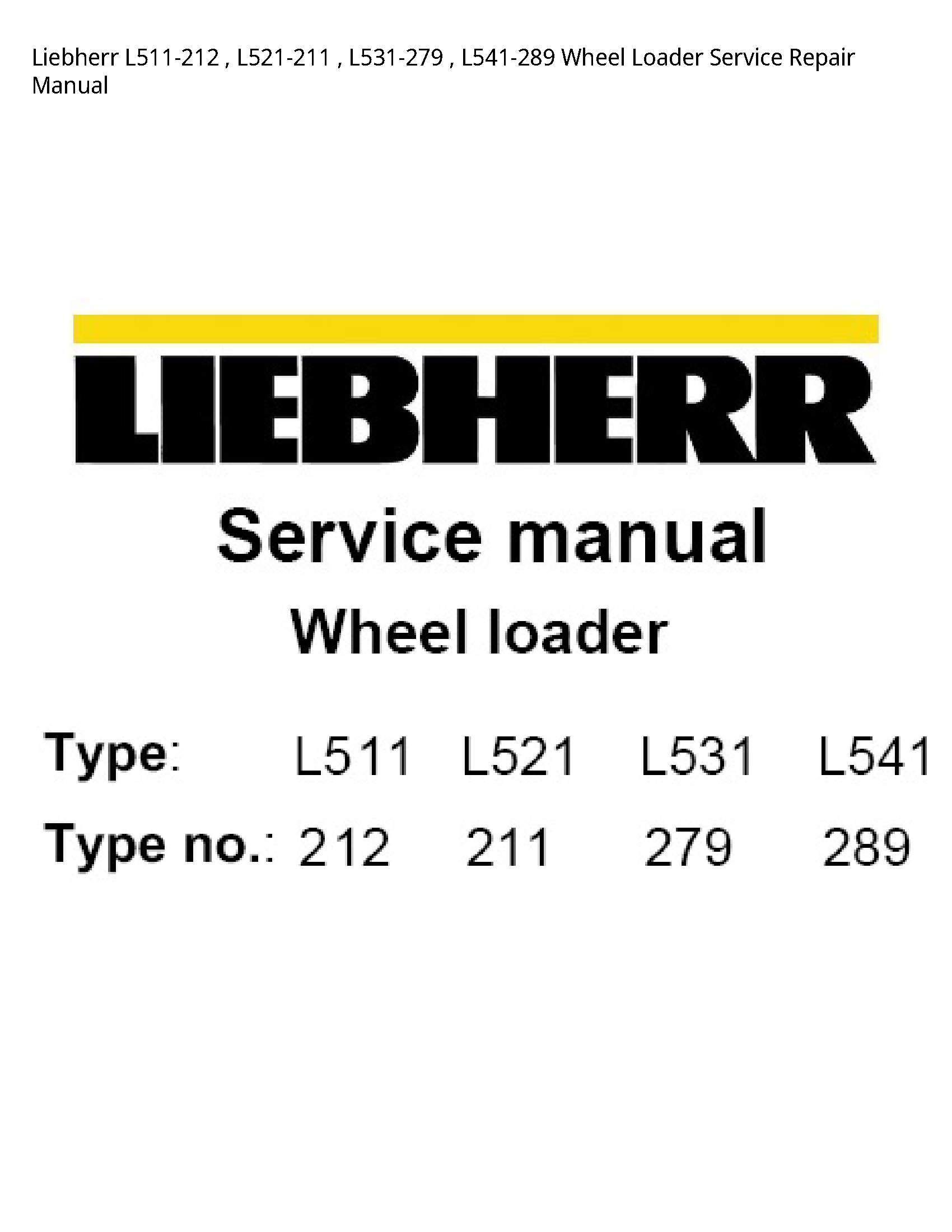 Liebherr L511-212 Wheel Loader manual