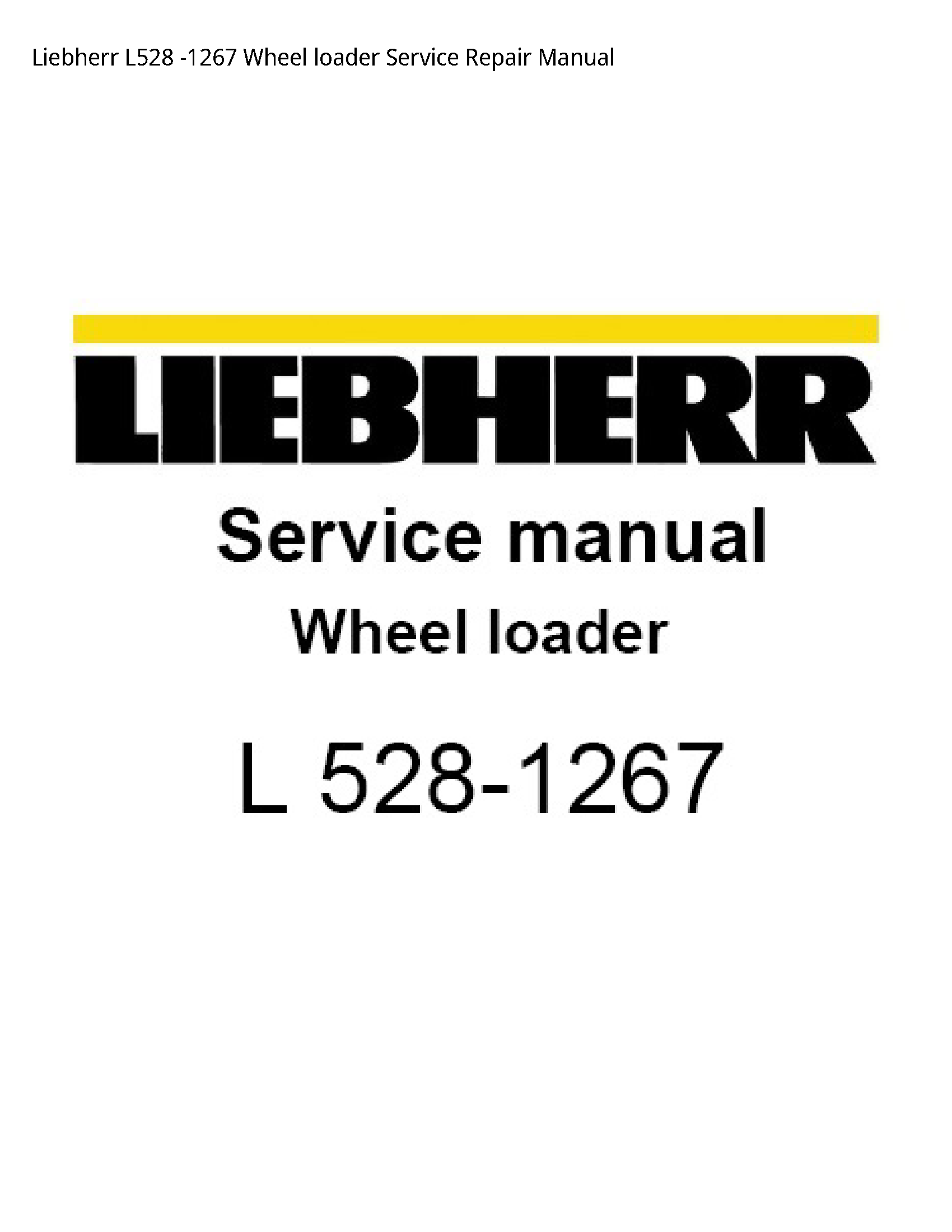 Liebherr L528 Wheel loader manual