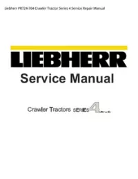 Liebherr PR724-764 Crawler Tractor Series 4 Service Repair Manual preview