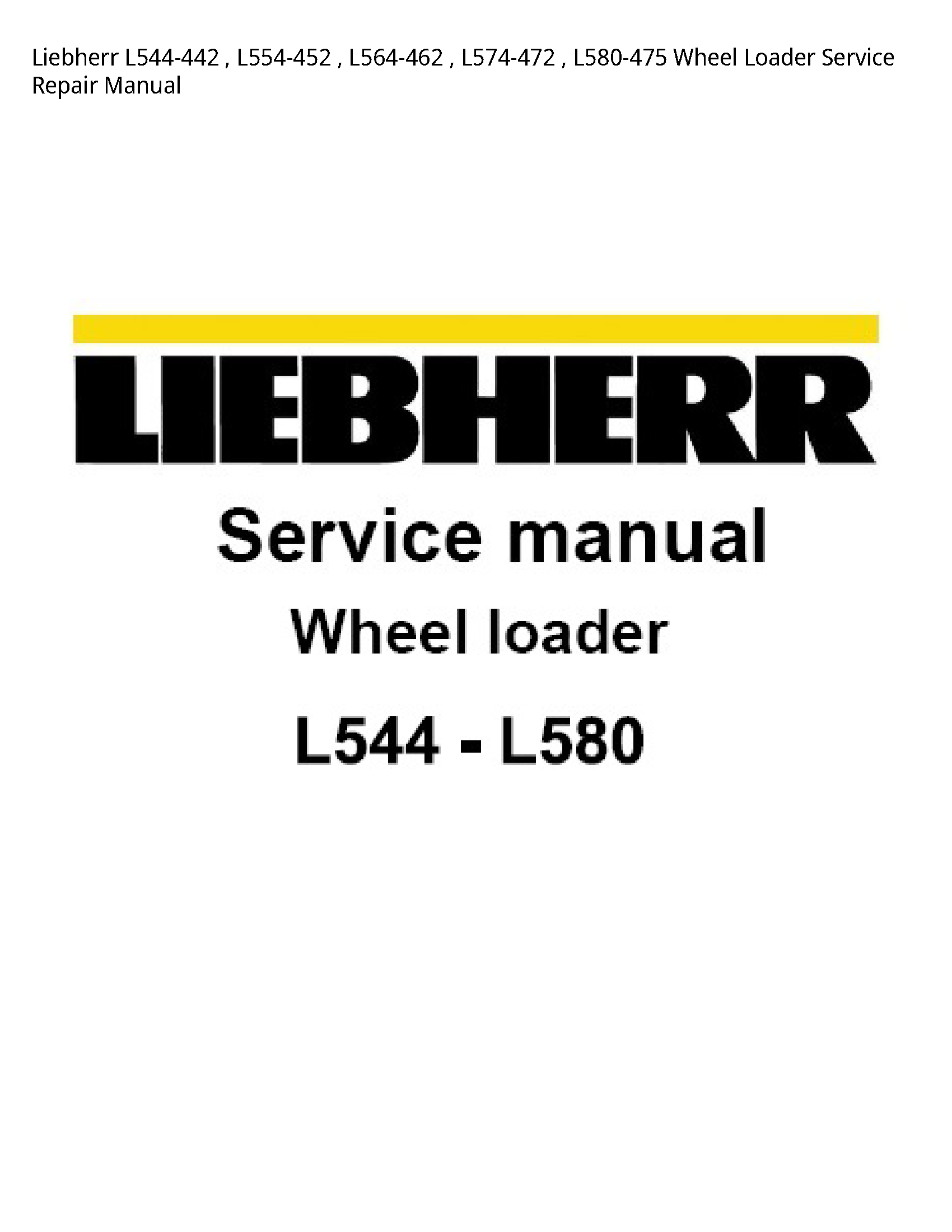 Liebherr L544-442 Wheel Loader manual