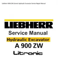 Liebherr A900-ZW Litronic Hydraulic Excavator Service Repair Manual preview
