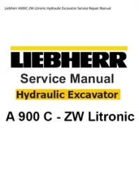 Liebherr A900C-ZW Litronic Hydraulic Excavator Service Repair Manual preview