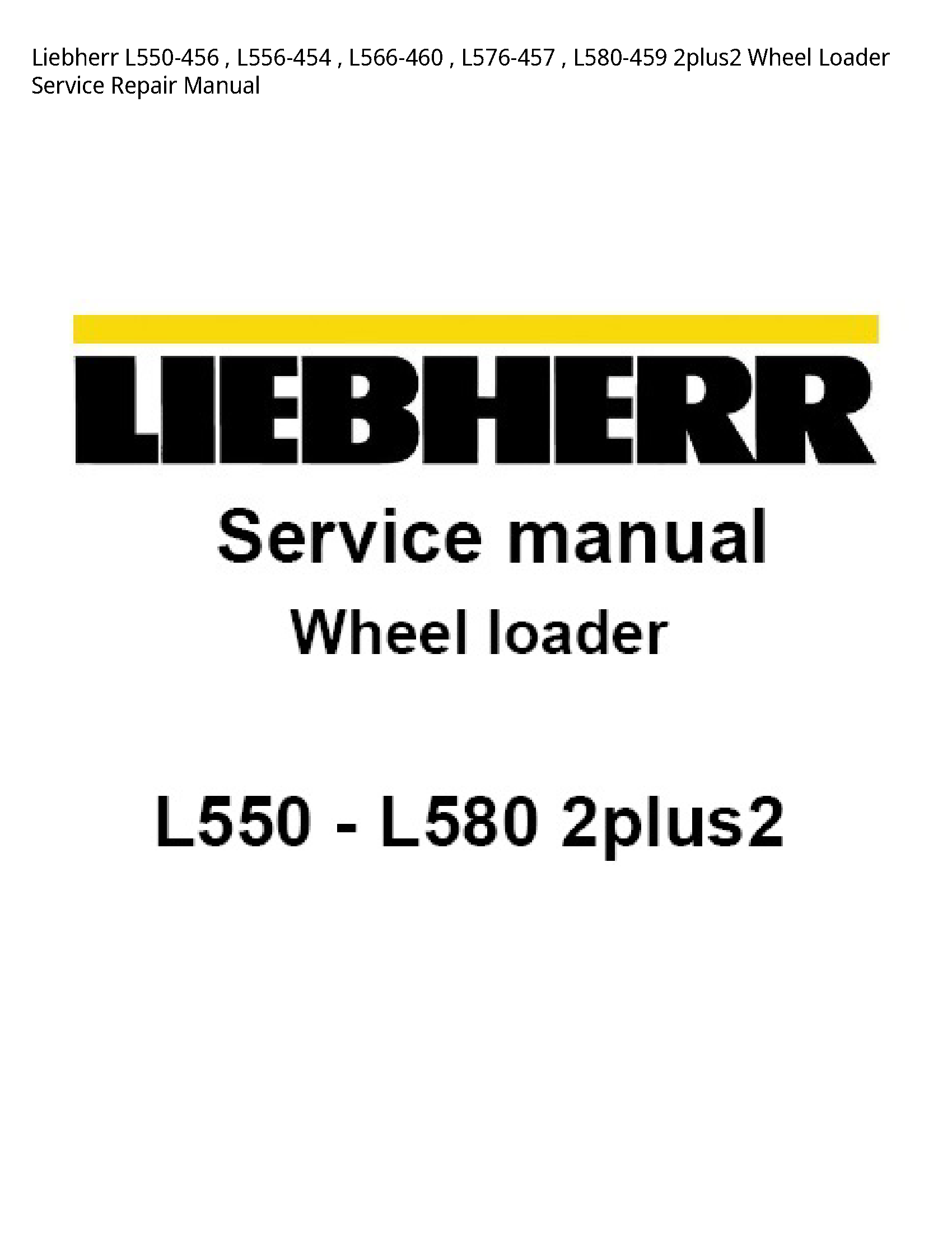 Liebherr L550-456 Wheel Loader manual