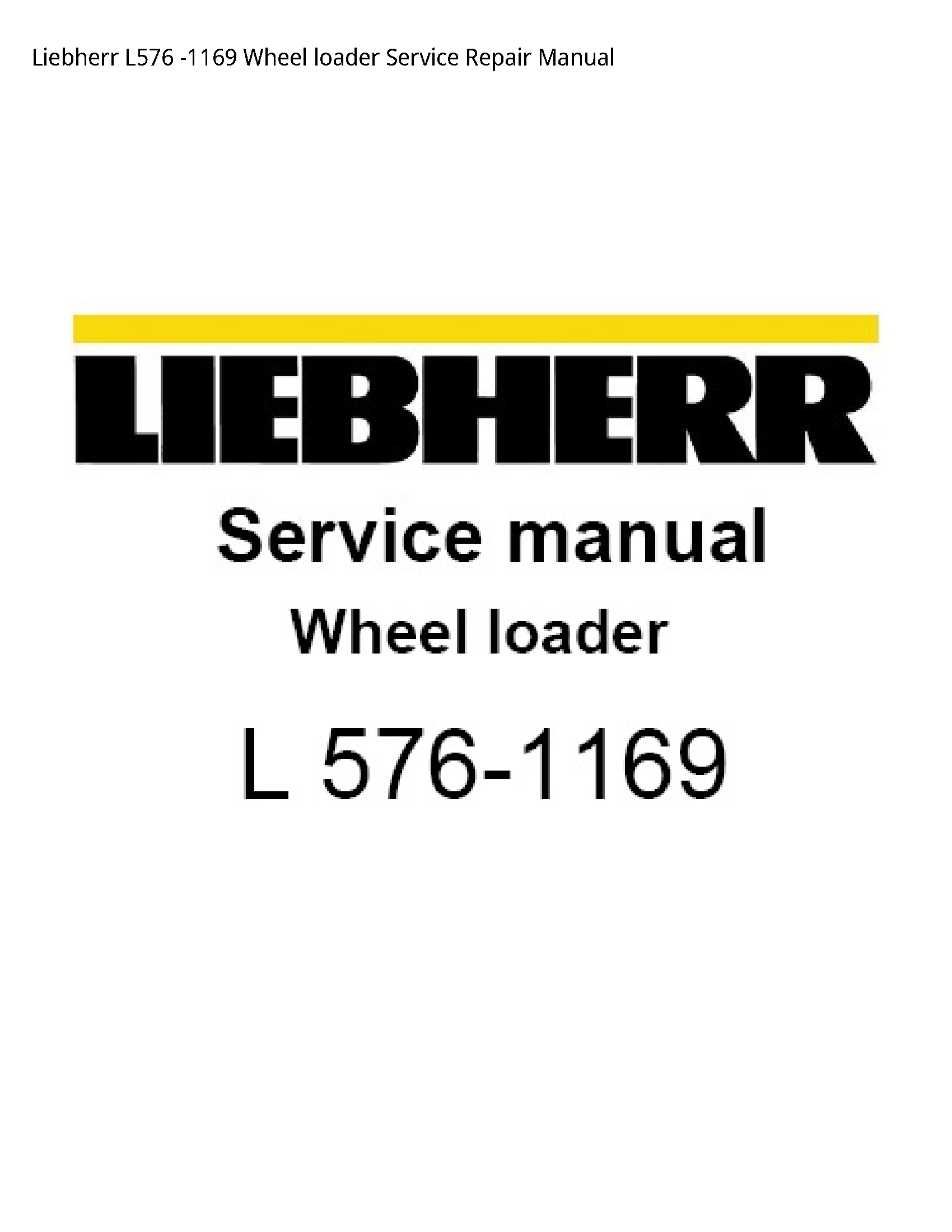 Liebherr L576 Wheel loader manual