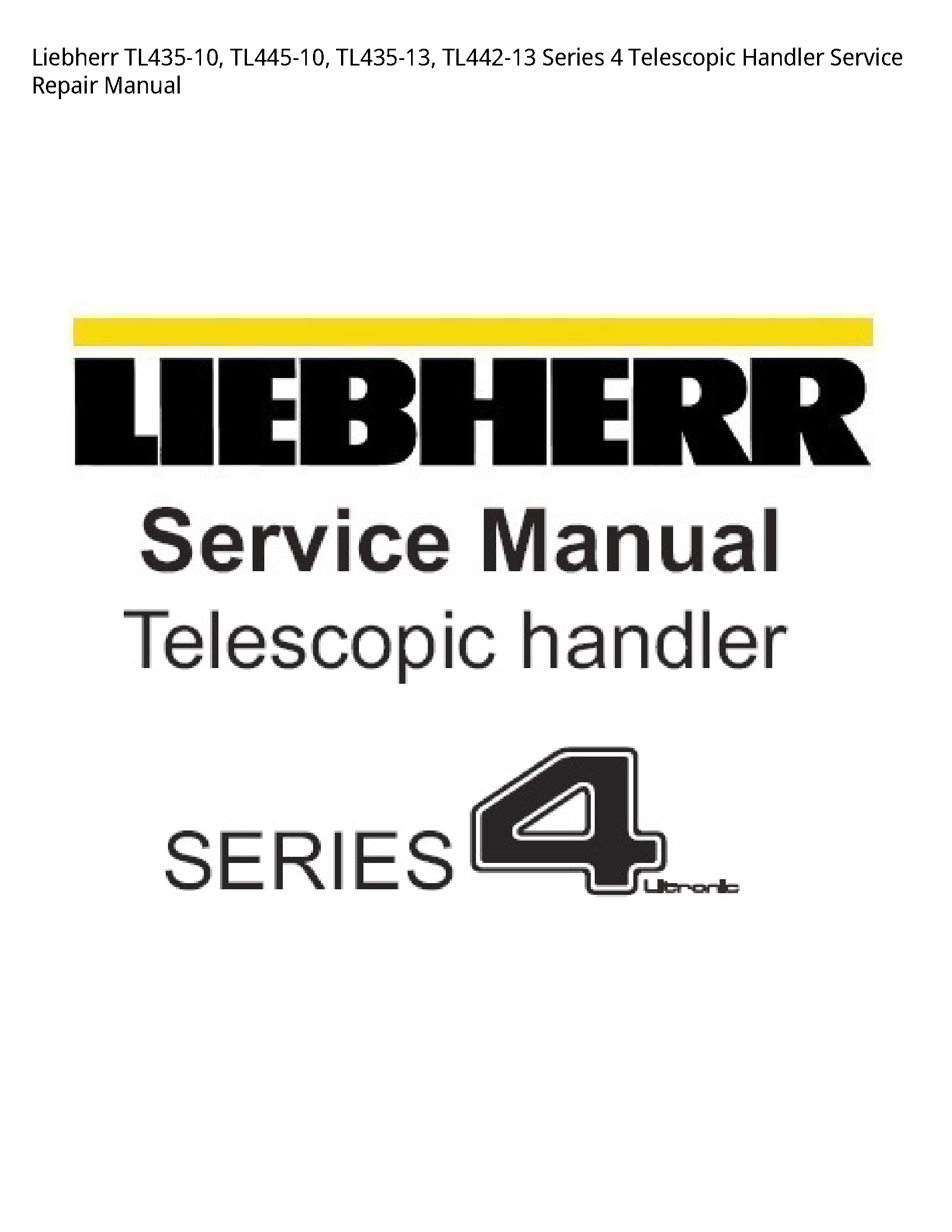 Liebherr TL435-10 Series Telescopic Handler manual