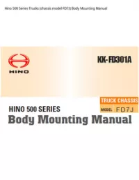 Hino 500 Series Trucks (chassis model FD7J) Body Mounting Manual preview