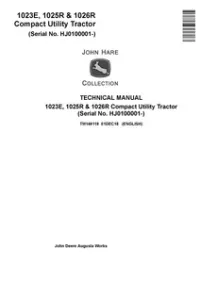 John Deere 1023E  1025R  1026R Compact Utility Tractor (SN. HJ0100001- ) Technical Manual - TM149119 preview