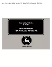 John Deere Gator Utility Vehicles M – Gator Technical Manual - TM1804 preview