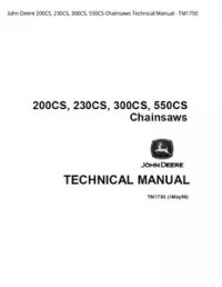 John Deere 200CS  230CS  300CS  550CS Chainsaws Technical Manual - TM1750 preview
