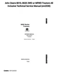 John Deere 8010  8020 2WD or MFWD Tractors All Inclusive Technical Service Manual - sm2030 preview