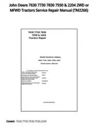 John Deere 7630 7730 7830 7930 & 2204 2WD or MFWD Tractors Service Repair Manual - TM2266 preview