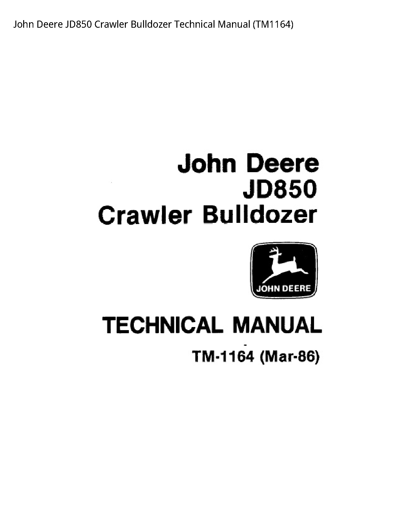 John Deere JD850 Crawler Bulldozer Technical manual