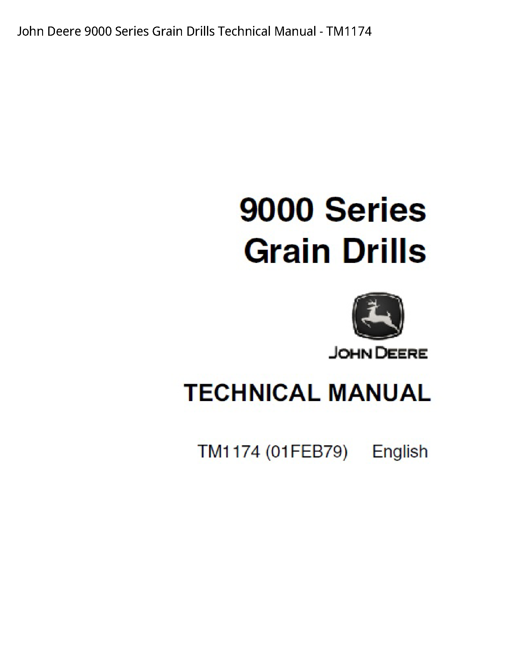 John Deere 9000 Series Grain Drills Technical manual