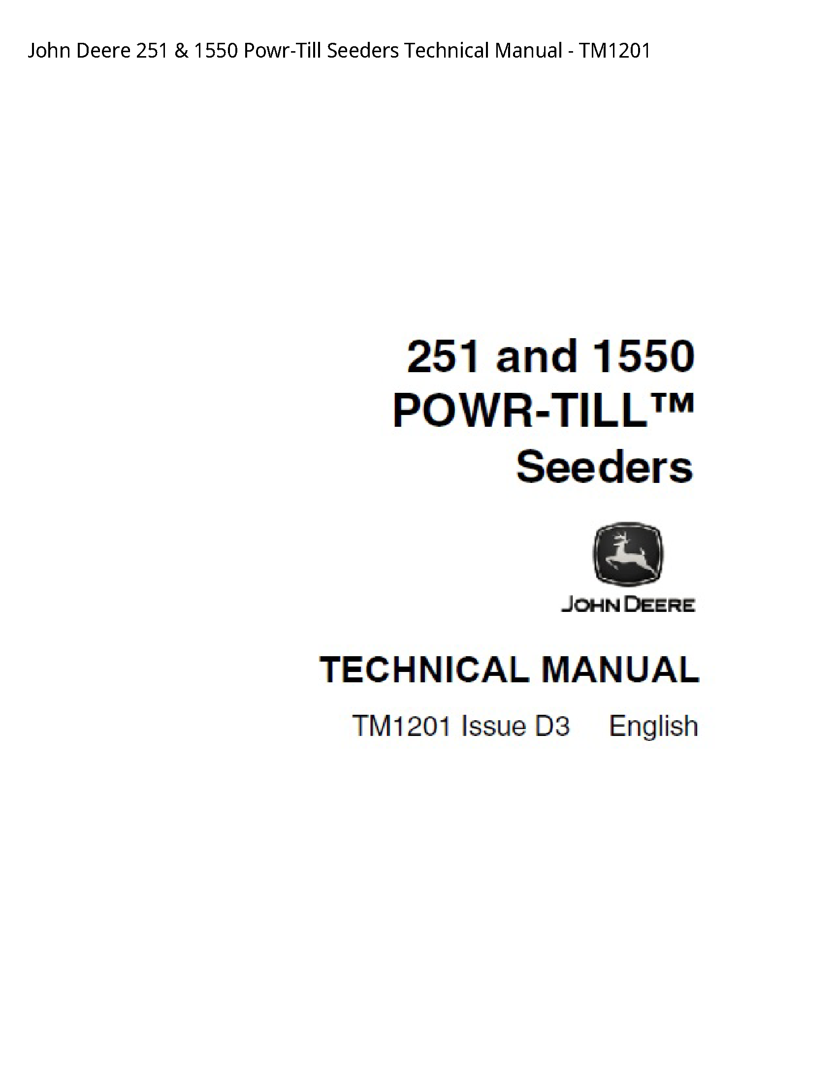John Deere 251 Powr-Till Seeders Technical manual