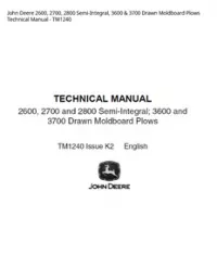 John Deere 2600  2700  2800 Semi-Integral  3600 & 3700 Drawn Moldboard Plows Technical Manual - TM1240 preview