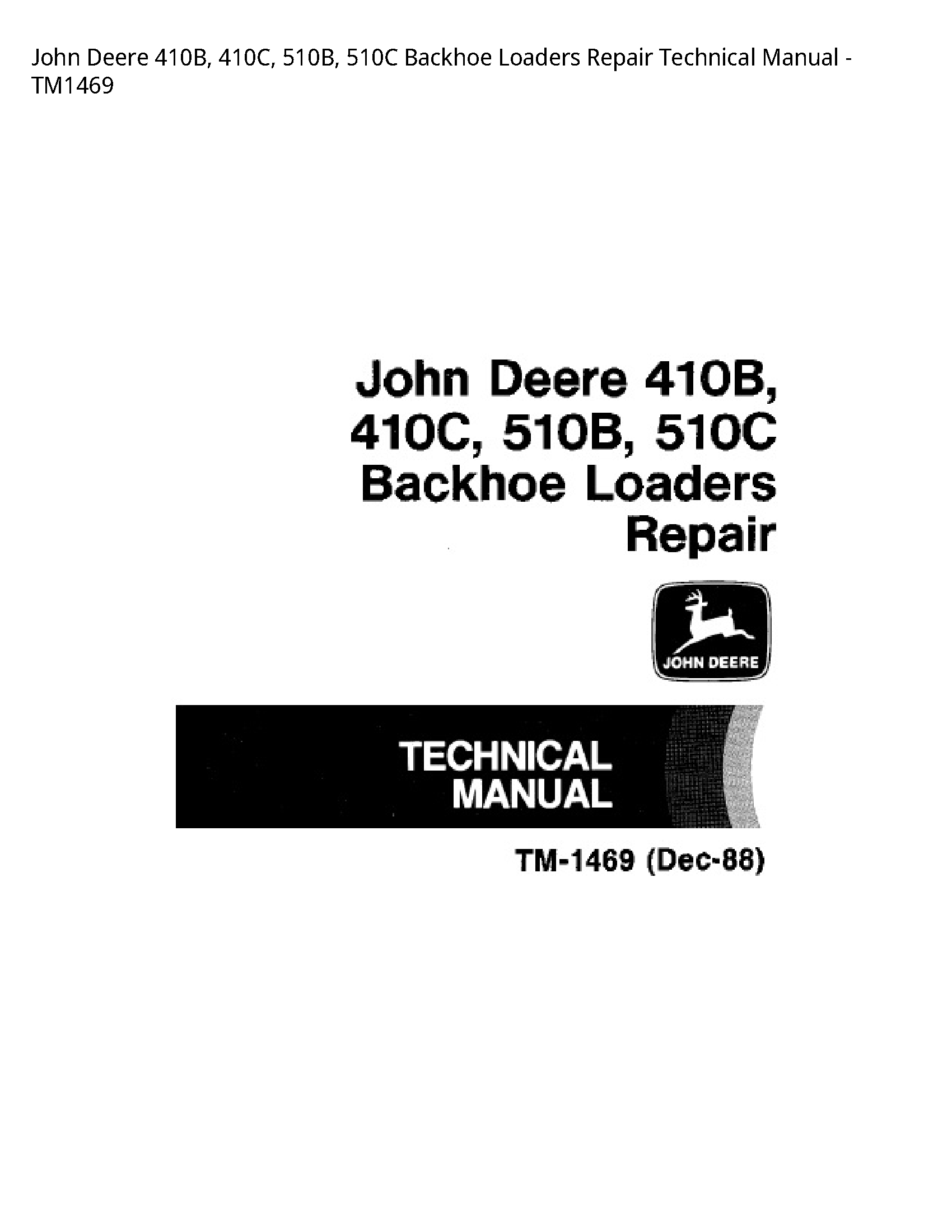 John Deere 410B Backhoe Loaders Repair Technical manual