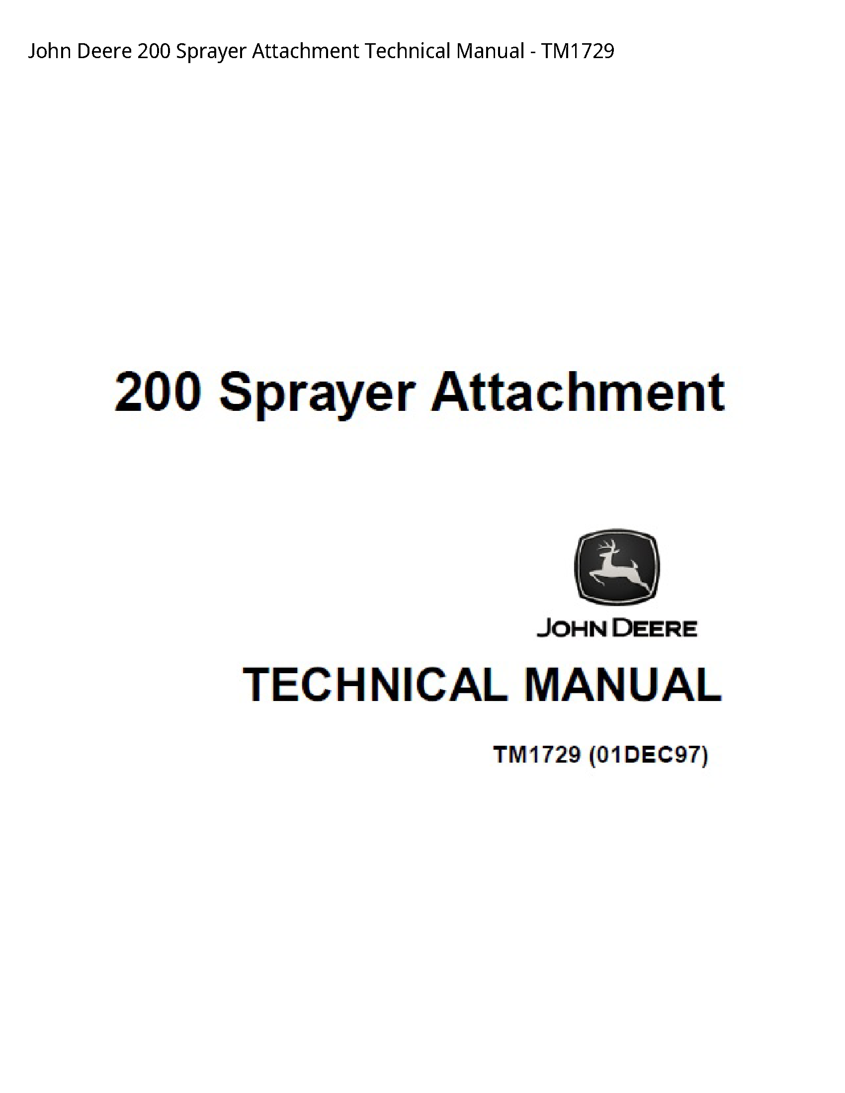 John Deere 200 Sprayer Attachment Technical manual