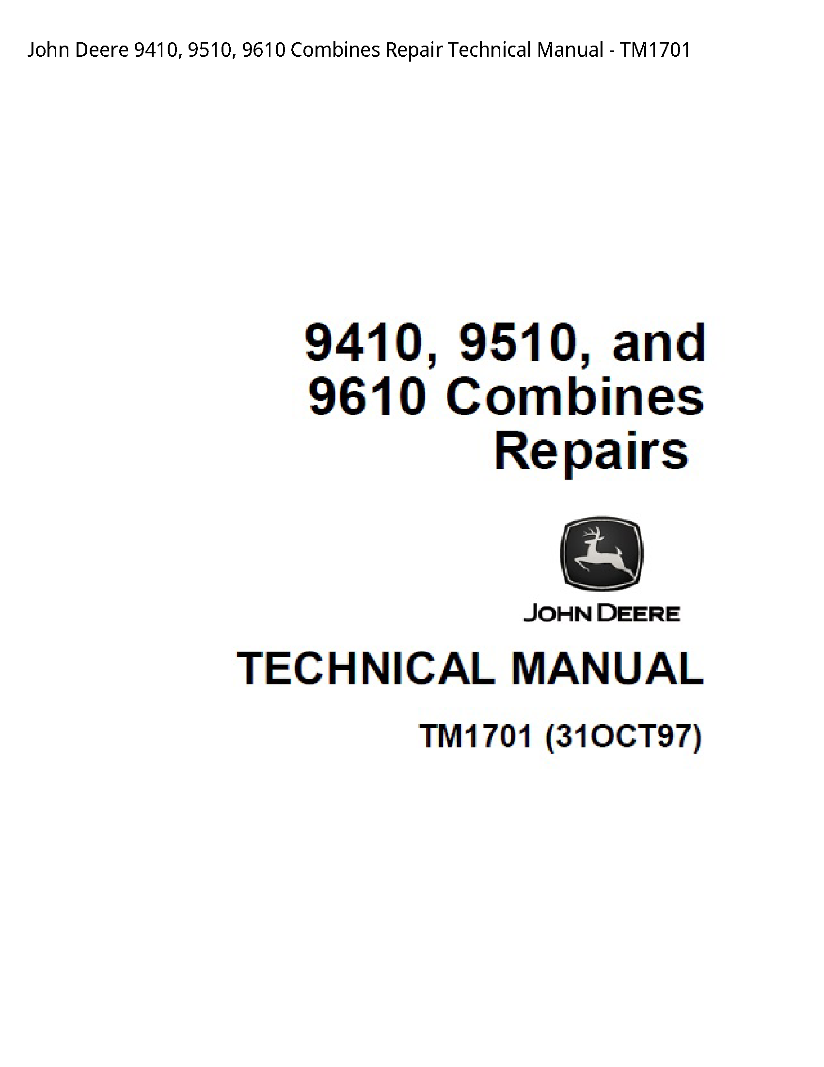 John Deere 9410 Combines Repair Technical manual