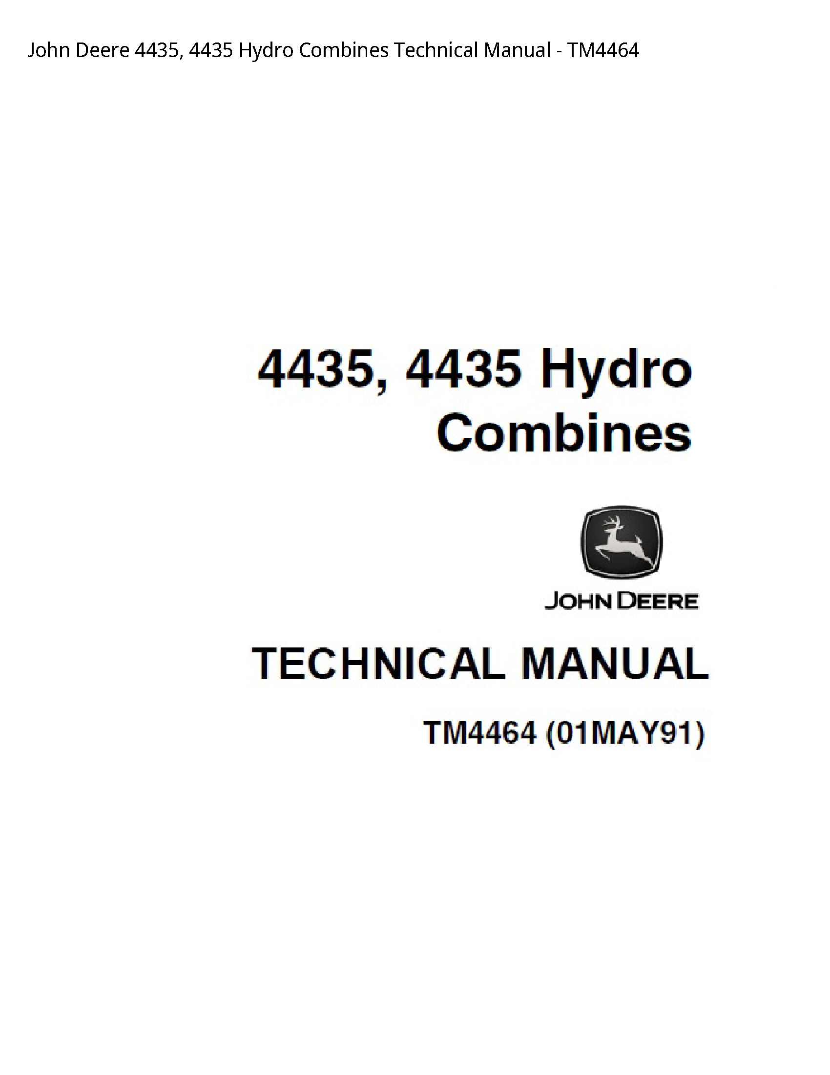 John Deere 4435 Hydro Combines Technical manual
