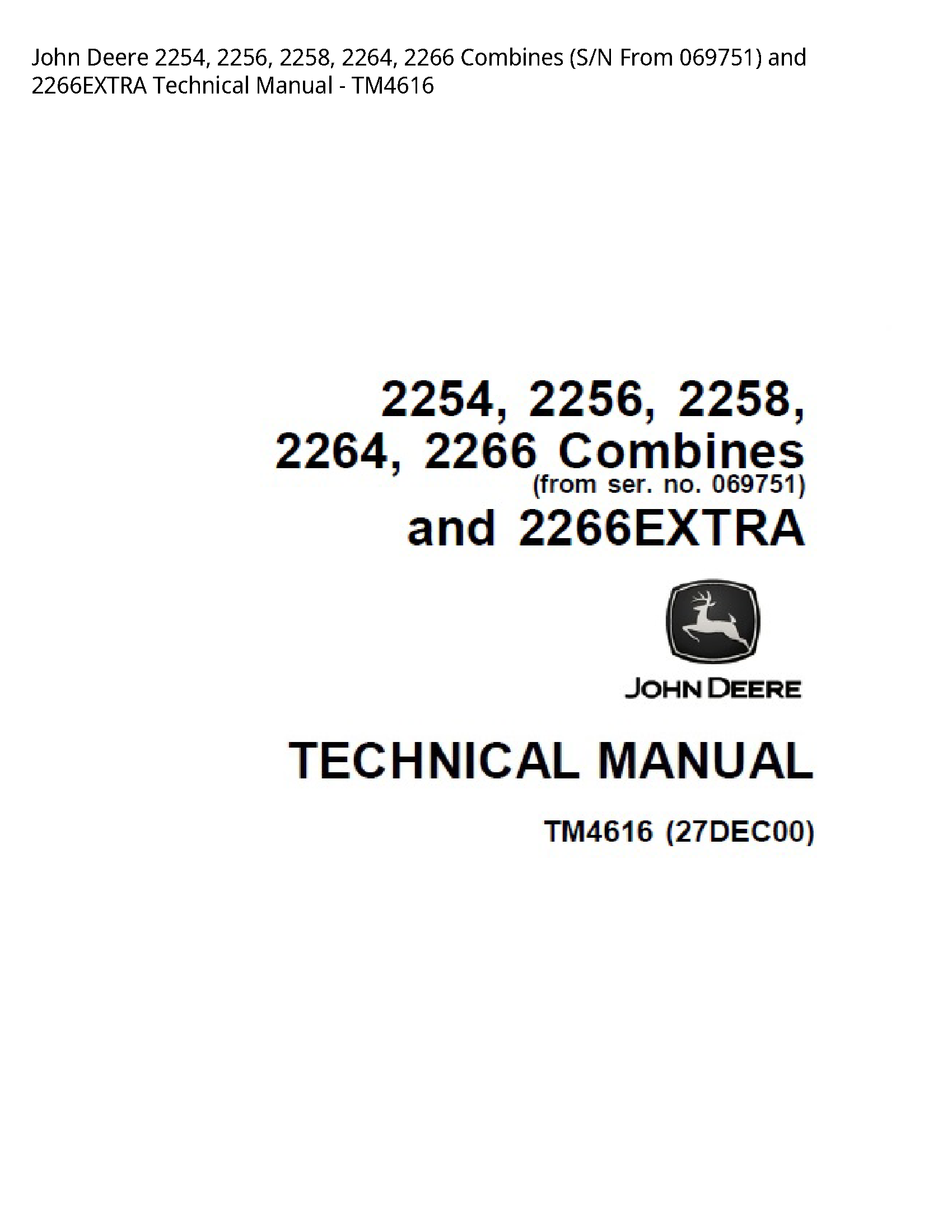 John Deere 2254 Combines S/N From  Technical manual