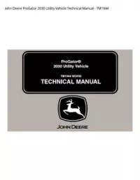 John Deere ProGator 2030 Utility Vehicle Technical Manual - TM1944 preview