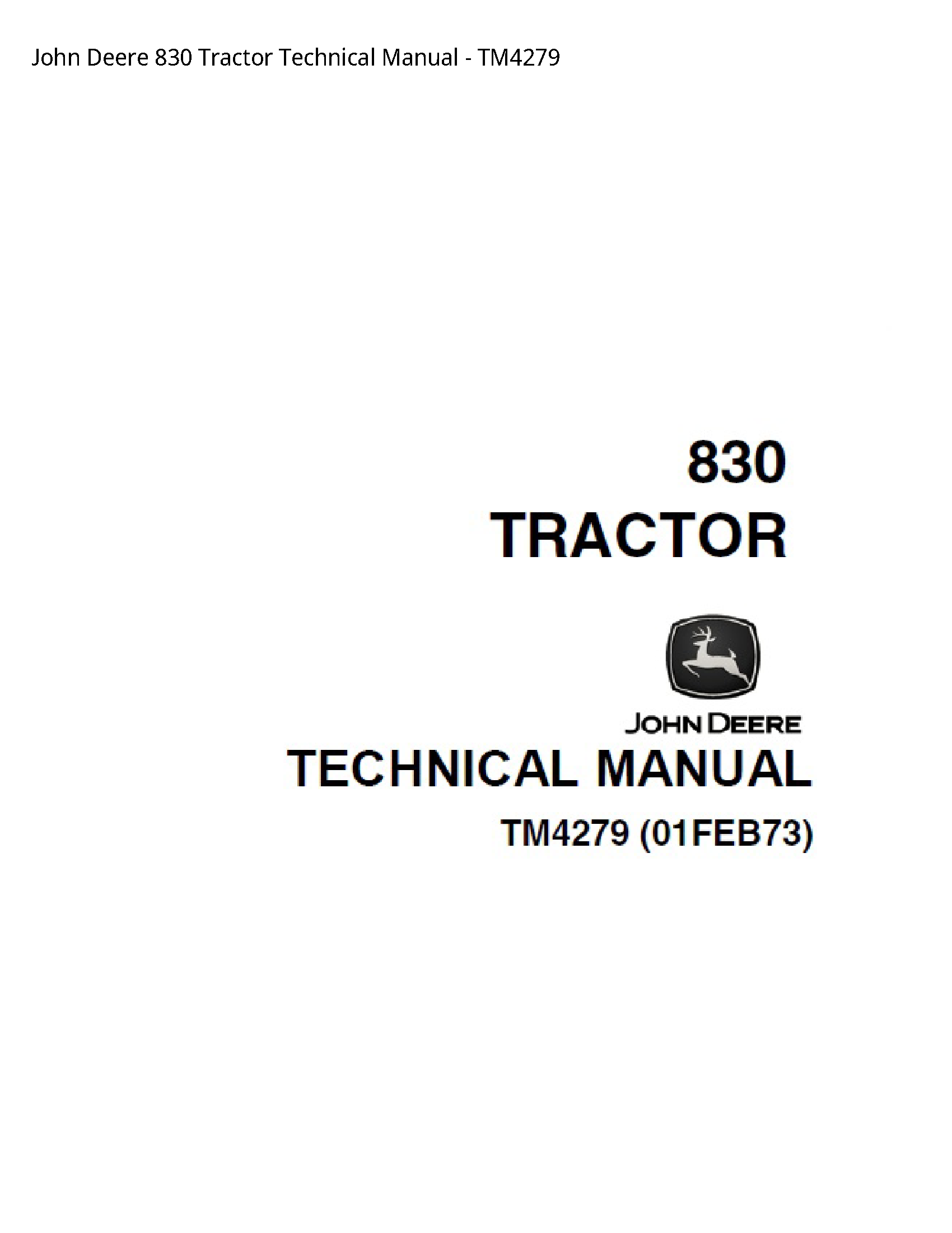 John Deere 830 Tractor Technical manual