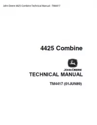 John Deere 4425 Combine Technical Manual - TM4417 preview