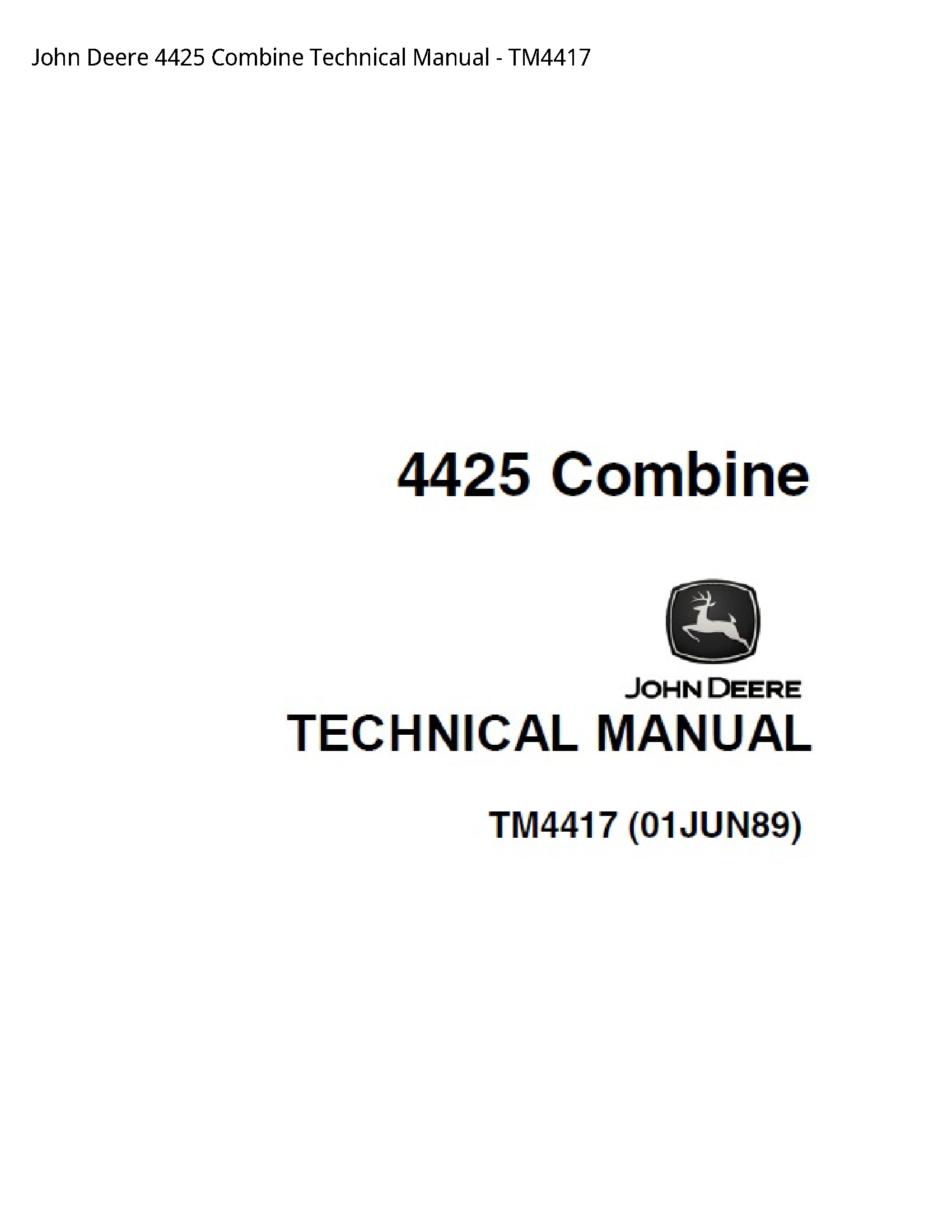 John Deere 4425 Combine Technical manual