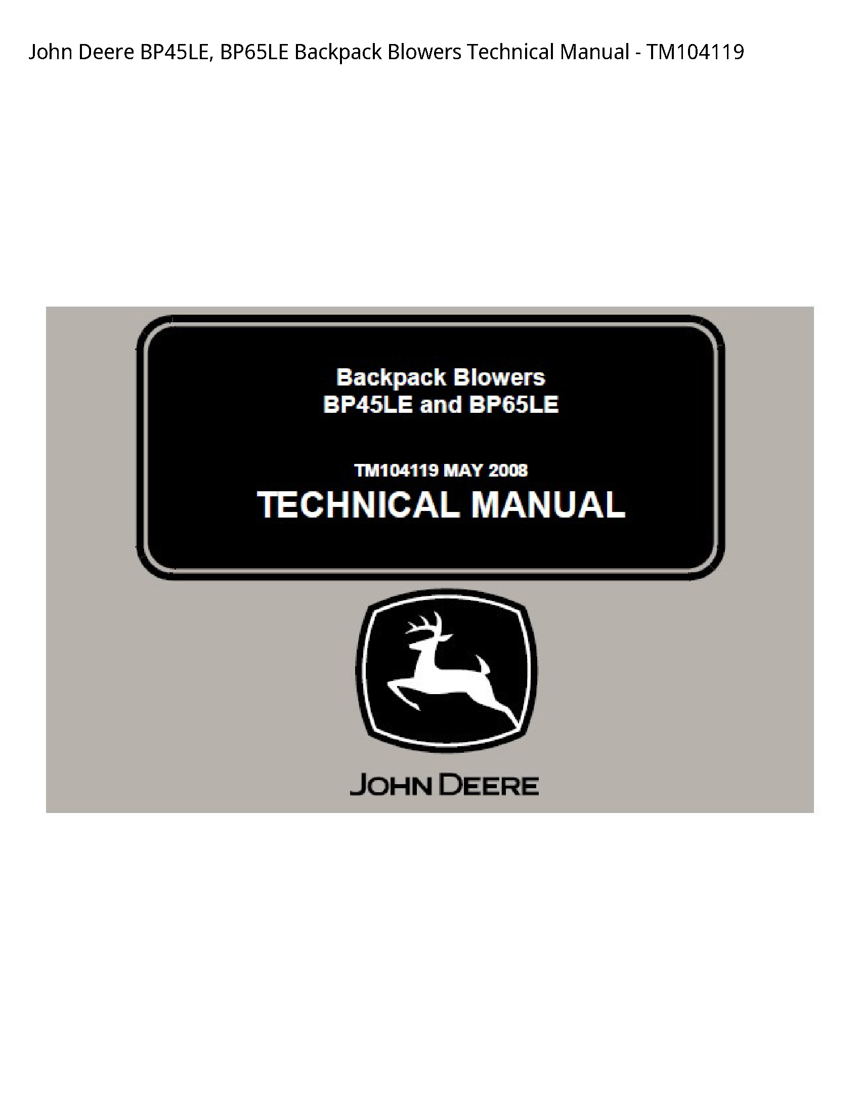 John Deere BP45LE Backpack Blowers Technical manual
