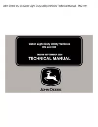 John Deere CS  CX Gator Light Duty Utility Vehicles Technical Manual - TM2119 preview