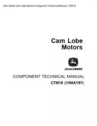 John Deere Cam Lobe Motors Component Technical Manual - CTM19 preview
