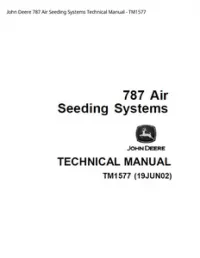 John Deere 787 Air Seeding Systems Technical Manual - TM1577 preview